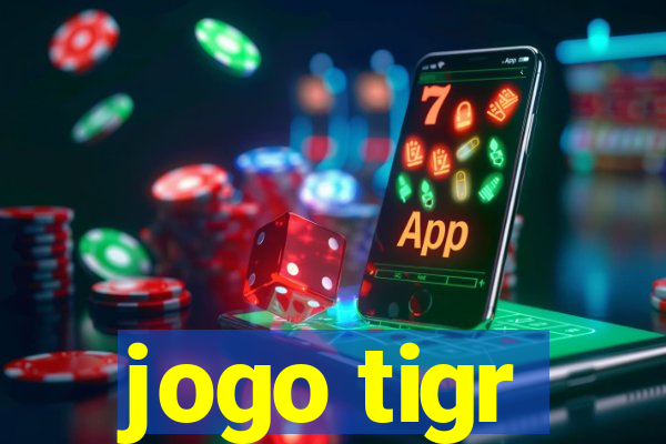 jogo tigr